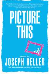 Picture This A Novel cover image