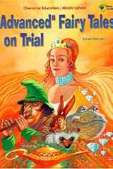 Advanced Fairy Tales on Trial cover image