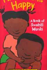 Furaha Means Happy A Book of Swahili Words cover image