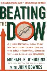 Beating The Dow Revised Edition A High-Return, Low-Risk Method for Investing in the Dow Jones Industrial Stocks with as Little as $5,000 cover image