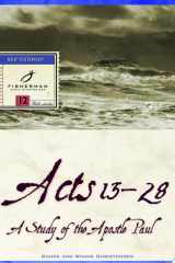 Acts 13-28 A Study of the Apostle Paul cover image