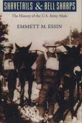 Shavetails and Bell Sharps The History of the U.S. Army Mule cover image