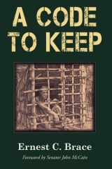 A Code to Keep The True Story of America's Longest-Held Civilian POW in the Vietnam War cover image