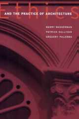 Ethics and the Practice of Architecture cover image