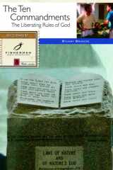 The Ten Commandments The Liberating Rules of God cover image