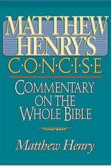Matthew Henry's Concise Commentary on the Whole Bible cover image