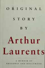 Original Story By: A Memoir of Broadway and Hollywood cover image