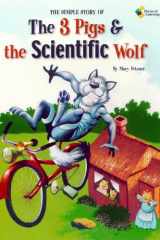 Simple Story of the 3 Pigs and the Scientific Wolf cover image