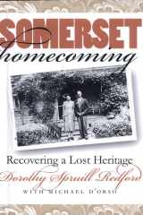 Somerset Homecoming Recovering a Lost Heritage cover image
