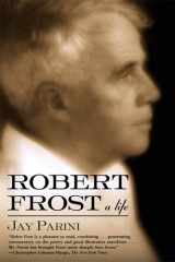 Robert Frost A Life cover image