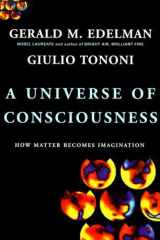 A Universe Of Consciousness: How Matter Becomes Imagination cover image