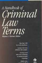 A Handbook of Criminal Law Terms (Black's Law Dictionary Series) cover image