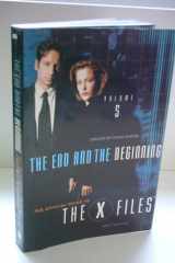 X-Files The End and the Beginning Episode Guide Volume 5 cover image
