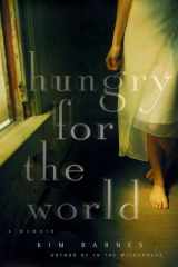 Hungry for the World: A Memoir cover image