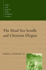 The Dead Sea Scrolls and Christian Origins cover image
