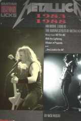 Metallica - Legendary Licks 1983-1988 (Guitar Legendary Licks) cover image