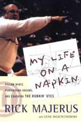 My Life On a Napkin Pillow Mints, Playground Dreams and Coaching the Runnin' Utes cover image