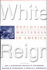 White Reign Deploying Whiteness in America cover image