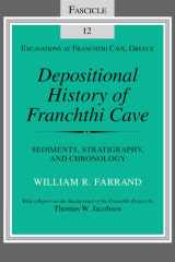Depositional History of Franchthi Cave Stratigraphy, Sedimentology, and Chronology, Fascicle 12 cover image