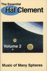 The Essential Hal Clement: Music of many spheres cover image