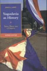 Yugoslavia as History Twice There Was a Country cover image