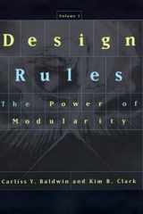 Design Rules, Volume 1 The Power of Modularity cover image