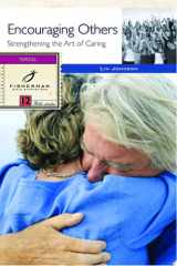 Encouraging Others Strengthening the Art of Caring cover image