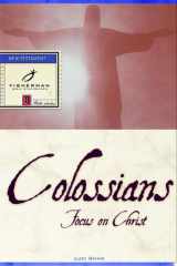Colossians Focus on Christ cover image