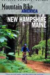 Mountain Bike America An Atlas of New Hampshire and Southern Maine's Greatest Off-Road Bicycle Rides cover image