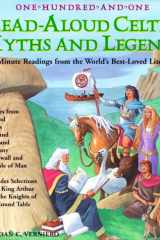 One-Hundred-And-One Read-Aloud Celtic Myths and Legends Ten-Minute Readings from the World's Best-Loved Literature cover image