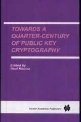 Towards a Quarter-Century of Public Key Cryptography cover image
