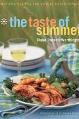 The Taste of Summer Inspired Recipes for Casual Entertaining cover image