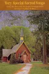 Very Special Sacred Songs Easy, Yet Beautiful, All-Organ Arrangements cover image