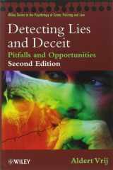 Detecting Lies and Deceit: The Psychology of Lying and the Implications for Professional Practice (Wiley Series in Psychology of Crime, Policing and Law) cover image