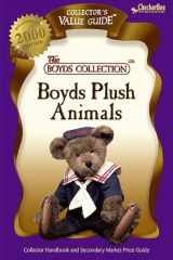 Boyds Plush Animals Collector Handbook and Secondary Market Price Guide