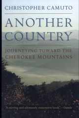 Another Country Journeying Toward the Cherokee Mountains cover image