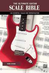 The Ultimate Guitar Scale Bible 130 Useful Scales for Improvisation cover image