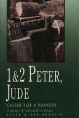 1 & 2 Peter, Jude Called for a Purpose cover image