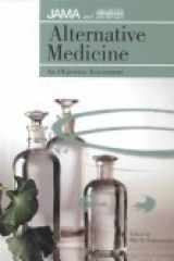 Alternative Medicine: An Objective Assessment cover image
