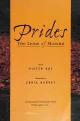 Prides: The Lions of Moremi cover image