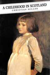 A Childhood In Scotland (Canongate Classic, 23) cover image