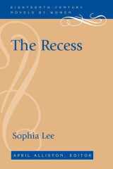 The Recess (18th-Century Novels By Women) cover image