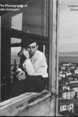 The Photography of John Gutmann: Culture Shock cover image