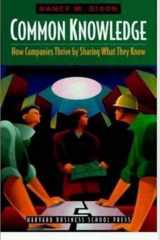 Common Knowledge: How Companies Thrive by Sharing What They Know cover image