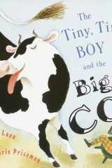 The Tiny, Tiny Boy and the Big, Big Cow cover image