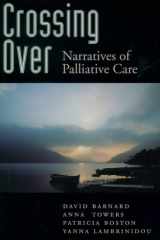 Crossing Over Narratives of Palliative Care cover image