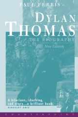 Dylan Thomas the Biography cover image
