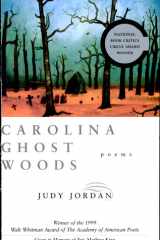 Carolina Ghost Woods Poems cover image