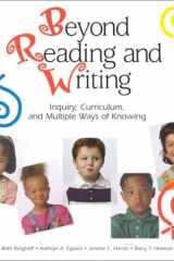 Beyond Reading and Writing: Inquiry, Curriculum, and Multiple Ways of Knowing (Wlu Series) cover image