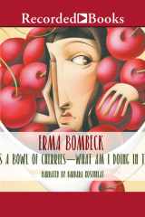 If Life is a Bowl of Cherries, What Am I Doing in the Pits? cover image